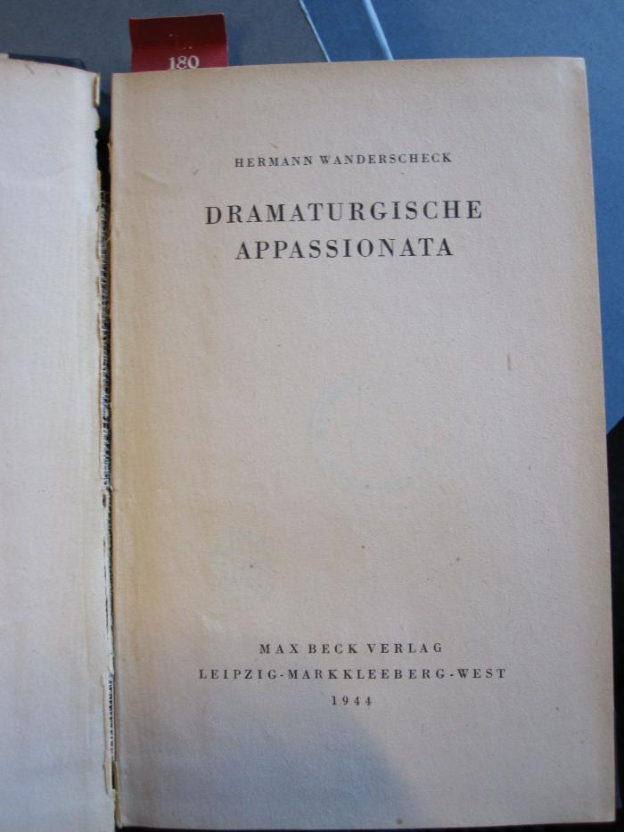 Th 180 9: Dramaturgische Appassionata (1944)