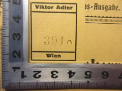 - (Adler, Victor), Etikett: Exlibris; 'Victor Adler
391[?]
Wien'. 