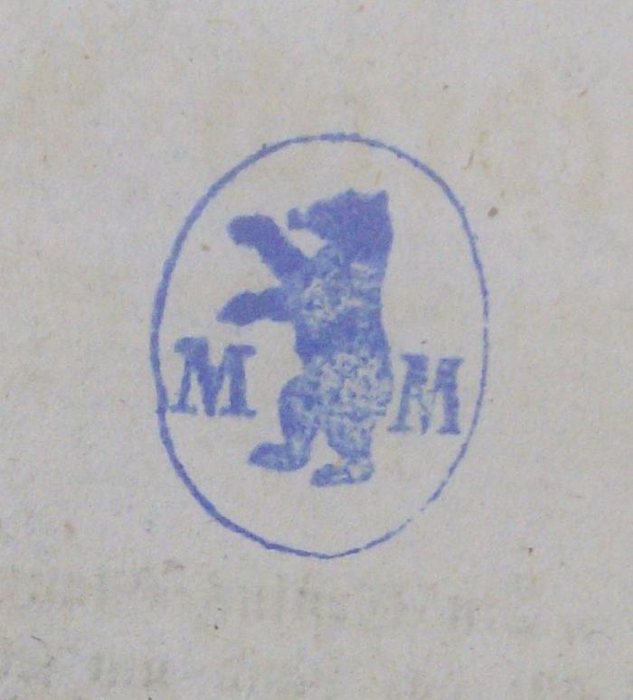 - (Märkisches Museum Berlin), Stempel: Monogramm, Name, Abbildung; 'M M '.  (Prototyp)