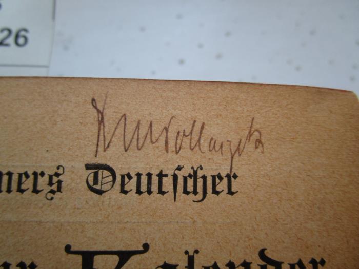 GL 18536 25900697109: Deutscher Litteratur-Kalender : auf das Jahr 1904 (1904);- (Pollaczek, Max), Von Hand: Name, Berufsangabe/Titel/Branche, Autogramm; 'Dr M Pollaczek'. 