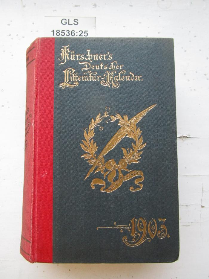 GL 18536 XXV: Deutscher Litteratur-Kalender : auf das Jahr 1903 (1903)