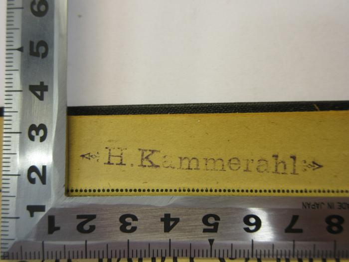 - (Kammerahl, Heinrich), Stempel: Name; 'H. Kammerahl'. 