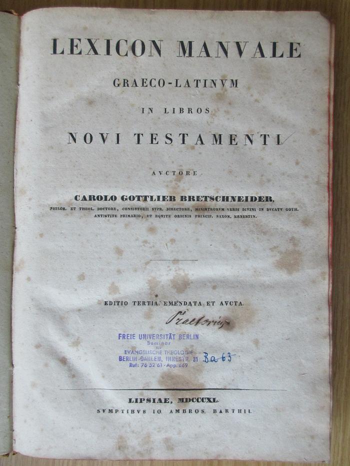 GB M 724 : Lexicon manuale graeco-latinum in libros Novi Testamenti (1840)