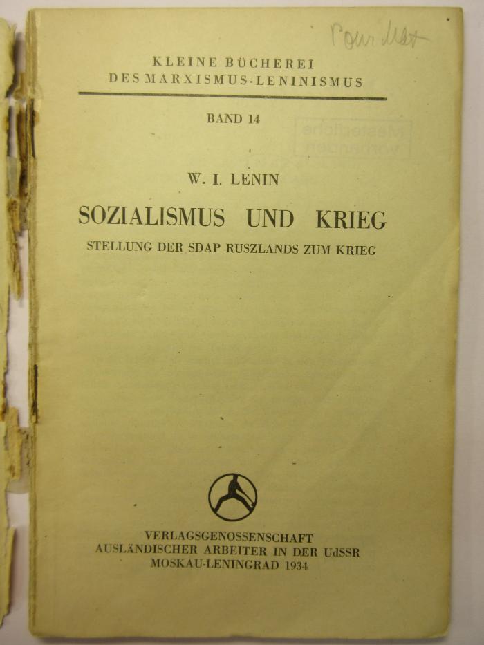 38/80/40843(6) : Sozialismus und Krieg. Stellung der SDAP Ruszlands zum Krieg
 (1934)