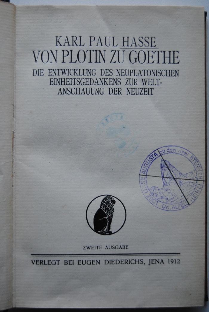 Phil 434/1 : Von Plotin zu Goethe : die Entwicklung des neuplatonischen Einheitsgedankens zur Weltanschauung der Neuzeit. (1912)