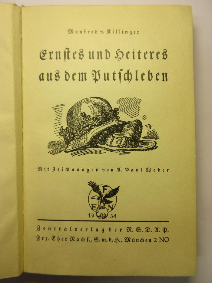 88/80/40251(2) :  Ernstes und Heiteres aus dem Putschleben
 (1934)