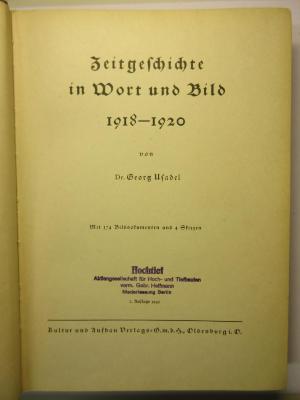 84/80/40823(9)-184/80/40823(9) : Zeitgeschichte in Wort und Bild 1918 - 1920
 (1942)
