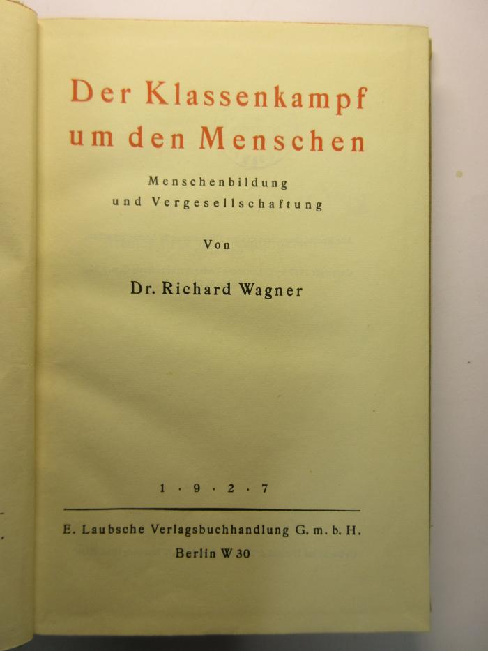 88/80/40273(3) : Der Klassenkampf um den Menschen
 (1927)