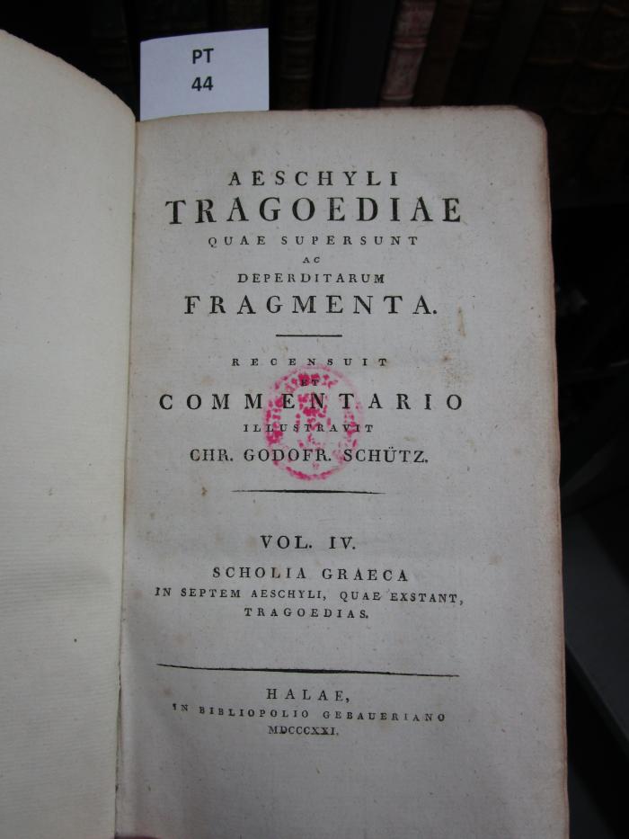  Aeschyli Tragoediae quae supersunt ac deperditarum fragmenta (1821)