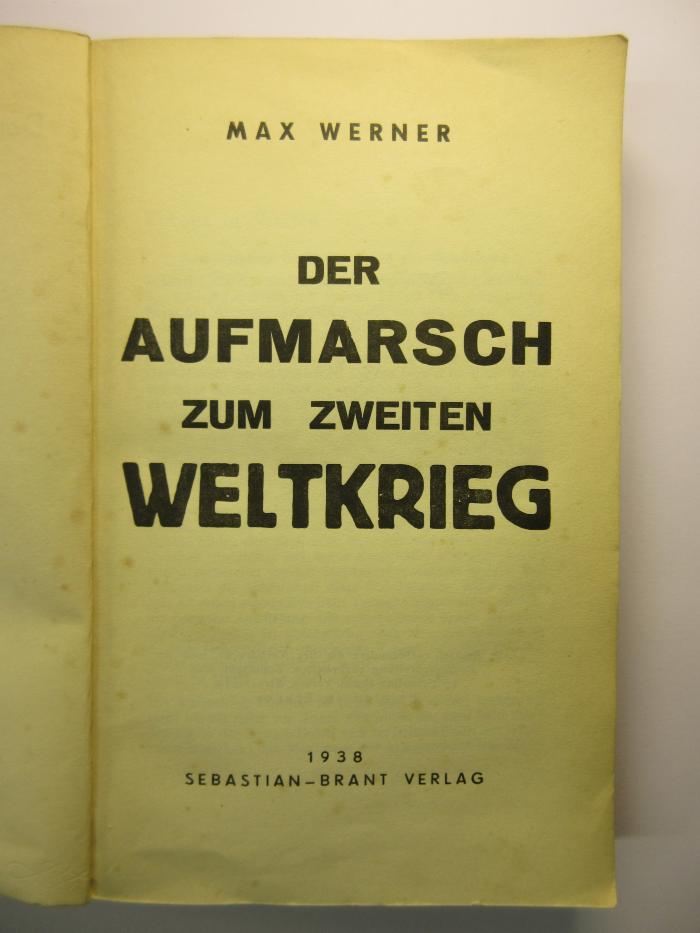 88/80/40573(5) : Der Aufmarsch zum Zweiten Weltkrieg
 (1938)