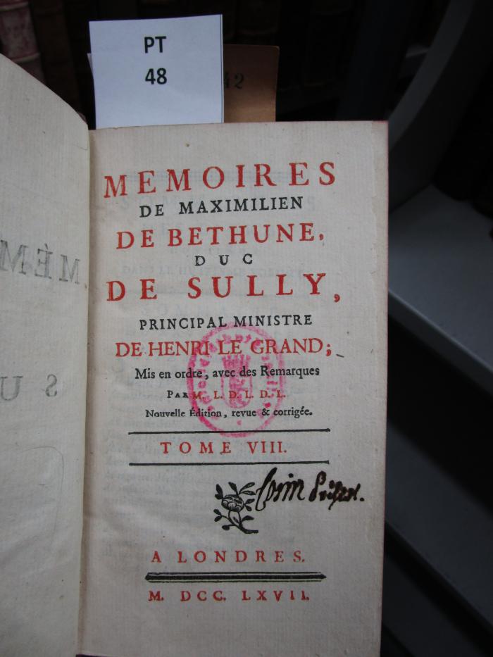  Memoires de Maximilien de Bethune, Duc de Sully, principal ministre de Henri le Grand (1767)