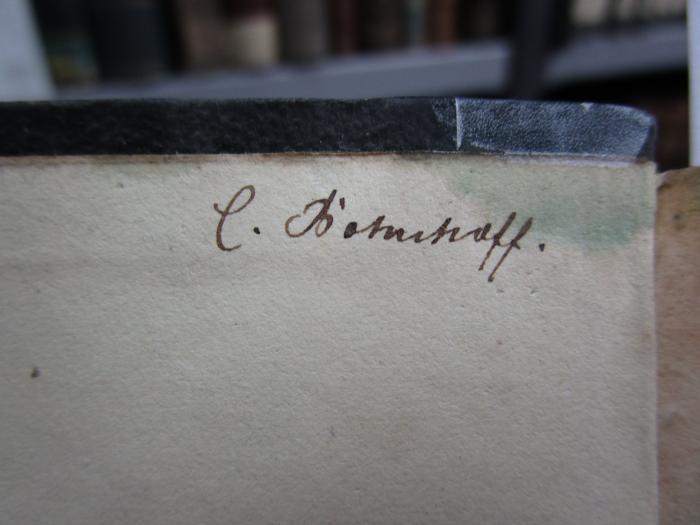- (Bonnhoff, C.), Von Hand: Autogramm, Name; 'C. Bohnhoff.'.  (Prototyp)