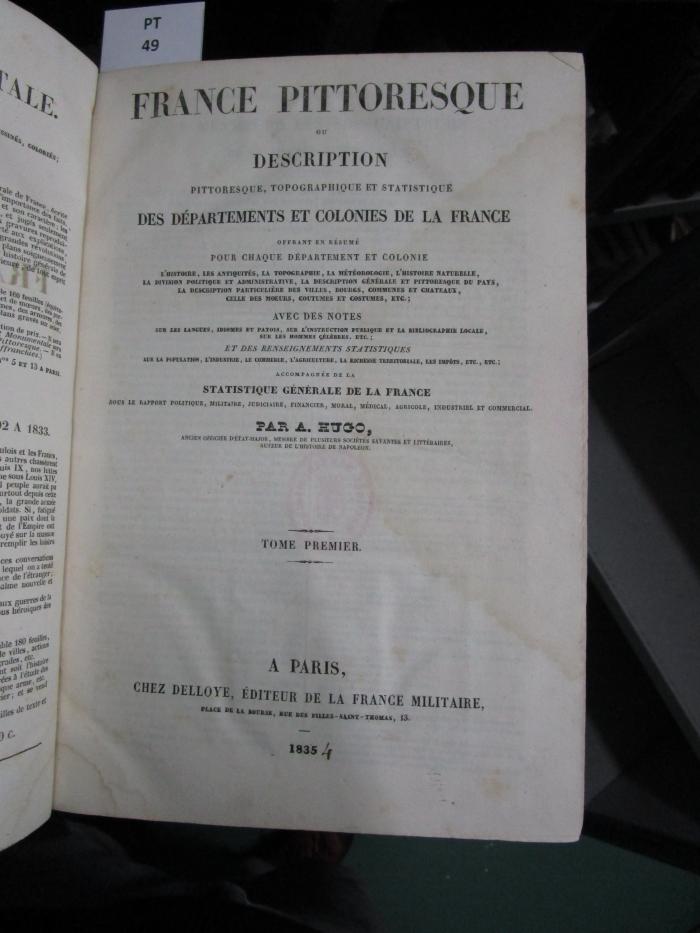  France pittoresque, ou, Description pittoresque, topographique et statistique des départements et colonies de la France (1835)