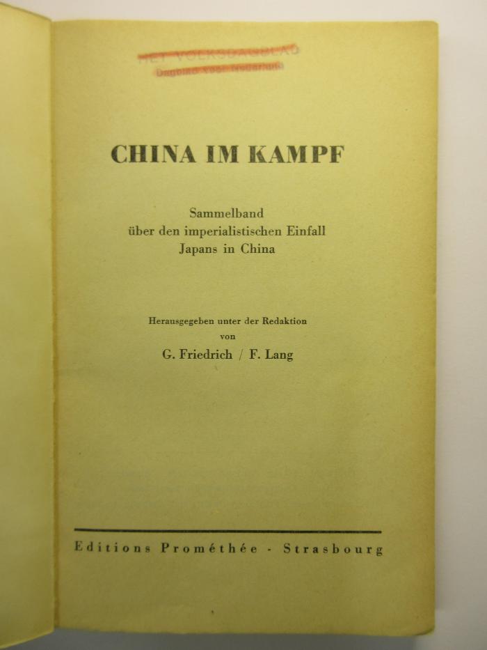 88/80/40572(3) : China im Kampf
Sammelband über den imperialistischen Einfall Japans in China (1937)
