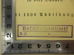 - (Deutsches Reich. Geheime Staatspolizei), Stempel: Besitzwechsel; 'Beschlagnahmt!
A.z.          v.'.  (Prototyp)