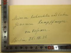 - (Kampffmeyer, [?]), Von Hand: Widmung; 'Meinem hochverehrten und lieben Genossen Kampffmeyer vom Verfasser 
Berlin, 25.10.31'. 