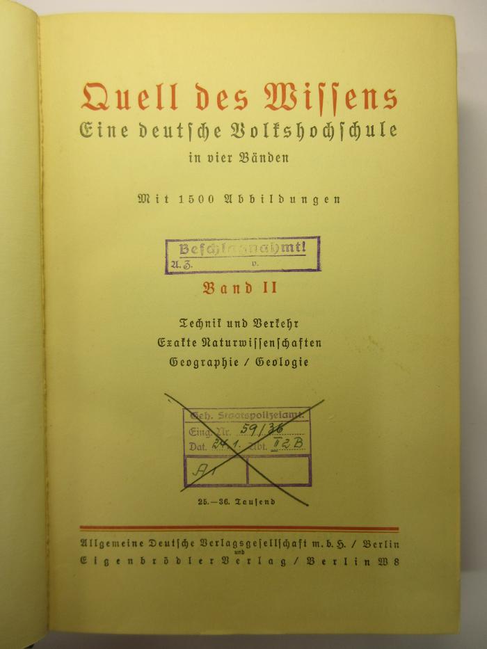 88/80/40609(8)-2 : Quell des Wissens
Technik und Verkehr exakte Naturwissenschaften Geographie / Geologie
 (1927)
