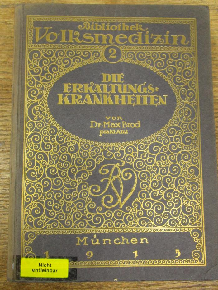 Kk 1050 1915: Die Erkältungskrankheiten (1915)