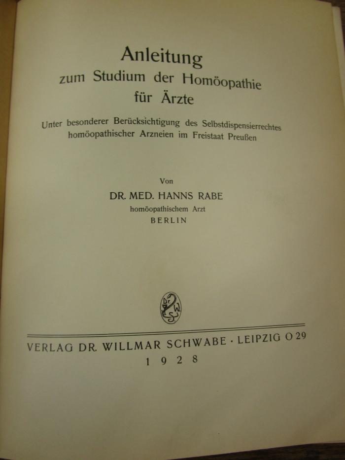 Kp 597: Anleitung zum Studium der Homöopathie für Ärzte (1928)