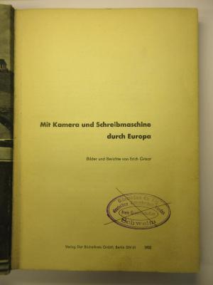 88/80/40630(2) : Mit Kamera und Schreibmaschine durch Europa
 (1932)