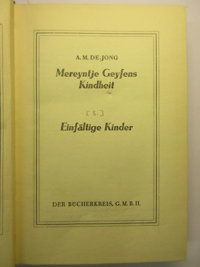 88/80/40649(2)-3 : Michael de Mereyntje Geysens Kindheit [3] Einfältige Kinder
 (1930)