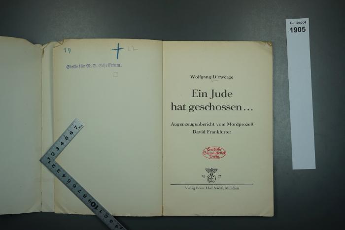  Ein Jude hat geschossen... Augenzeugenbericht vom Mordprozeß David Frankfurter. (1937)
