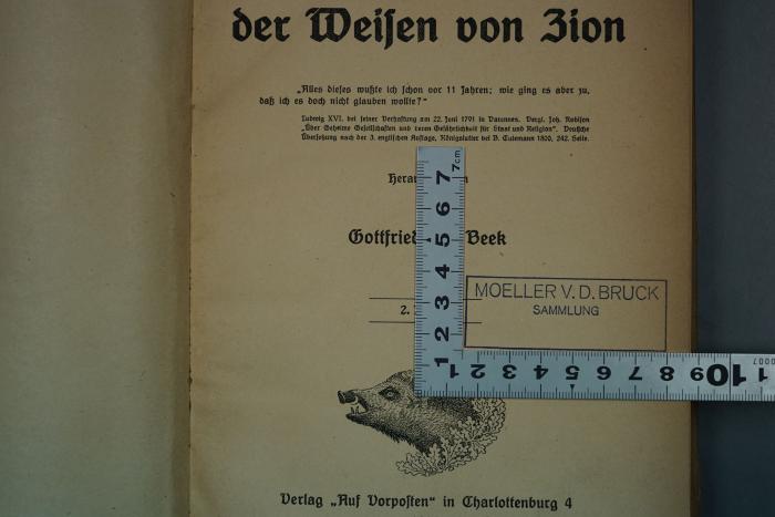 - (Bruck, Arthur Moeller van der), Stempel: Name, Ortsangabe; 'Moeller v.d. Bruck
Sammlung'.  (Prototyp)