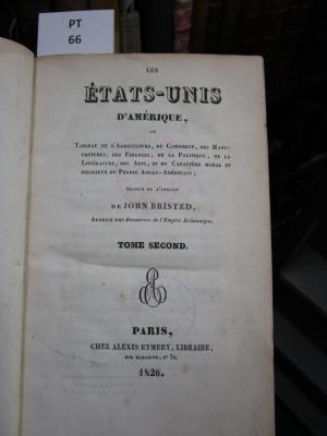  Les Etats-Unis d'Amérique, ou, Tableau de l'agriculture, du commerce, des manufactures, des finances, de la politique, de la littérature, des arts, et du caractère moral et religieux du peuple Anglo-américain (1826)