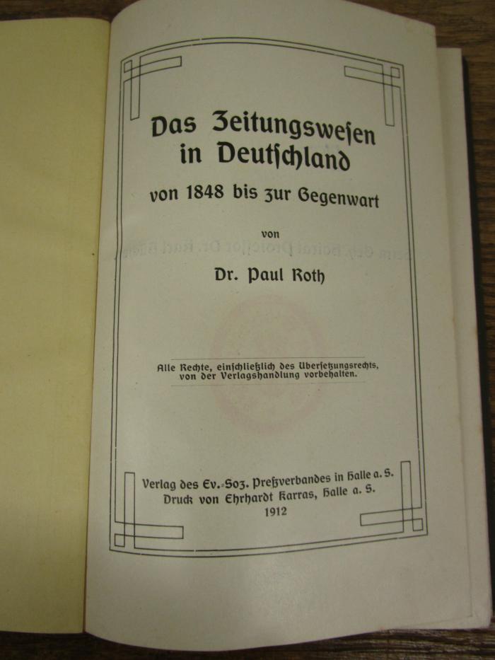 Og 301: Das Zeitungswesen in Deutschland von 1848 bis zur Gegenwart (1912)