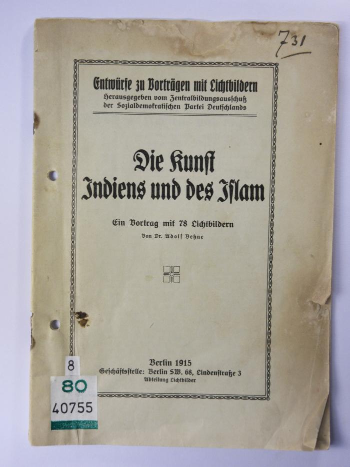88/80/40755(6) : Die Kunst Indiens und des Islam
 (1915)