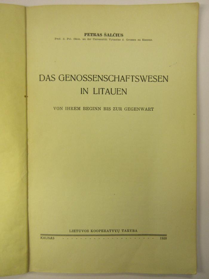 88/80/40752(0) : Das Genossenschaftswesen in Litauen
 (1938)