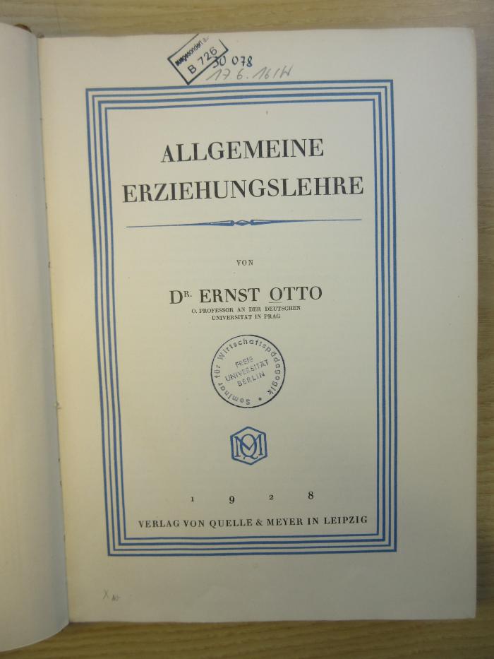 PB 0576 Z 32 : Allgemeine Erziehungslehre (1928)