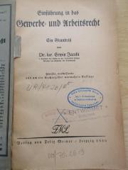 UR 4120 4 5 (ausgesondert) : Einführung in das Gewerbe- und Arbeitsrecht. Ein Grundriß. (1926)
