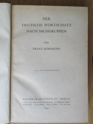 4 L 83&lt;3&gt; : Der deutsche Wortschatz nach Sachgruppen (1943)
