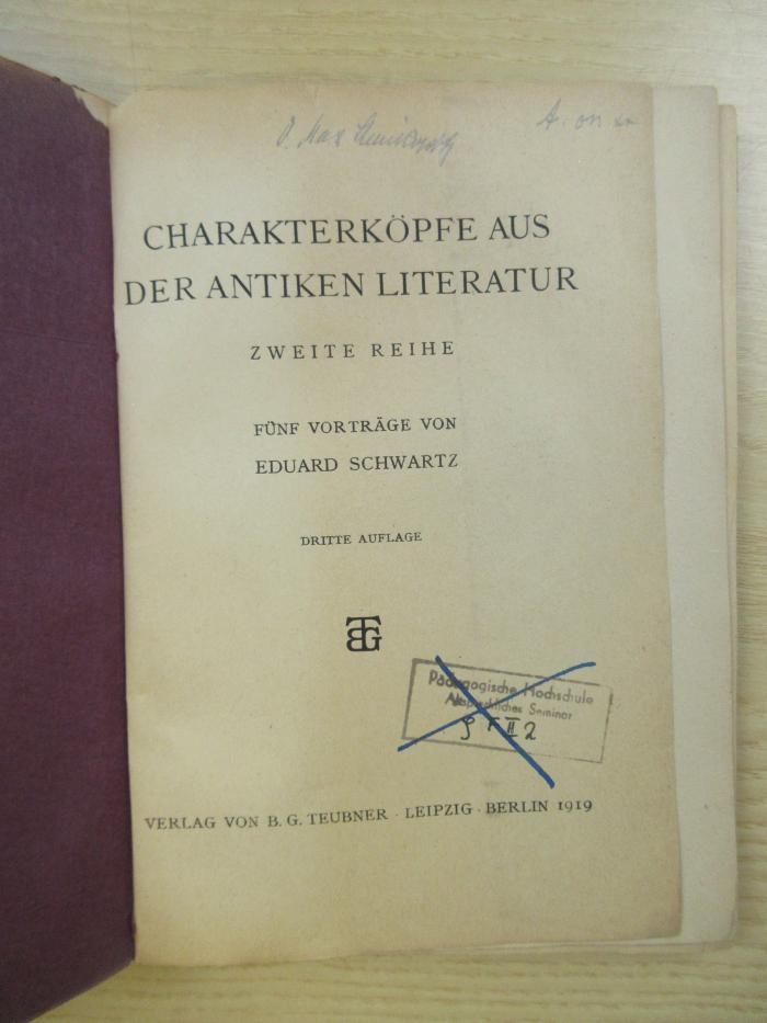Gesch 7 d schwa 2 3.A. : Charakterköpfe aus der antiken Literatur. Zweite Reihe. (1919)