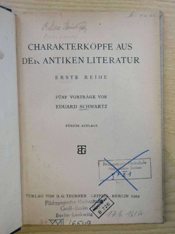 Gesch 7 d schwa 1 5.A. a : Charakterköpfe aus der antiken Literatur. Erste Reihe. (1919)