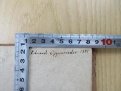 - (Oppenrieder, Eduard), Von Hand: Name, Datum; 'Eduard Oppenrieder 1835'. 