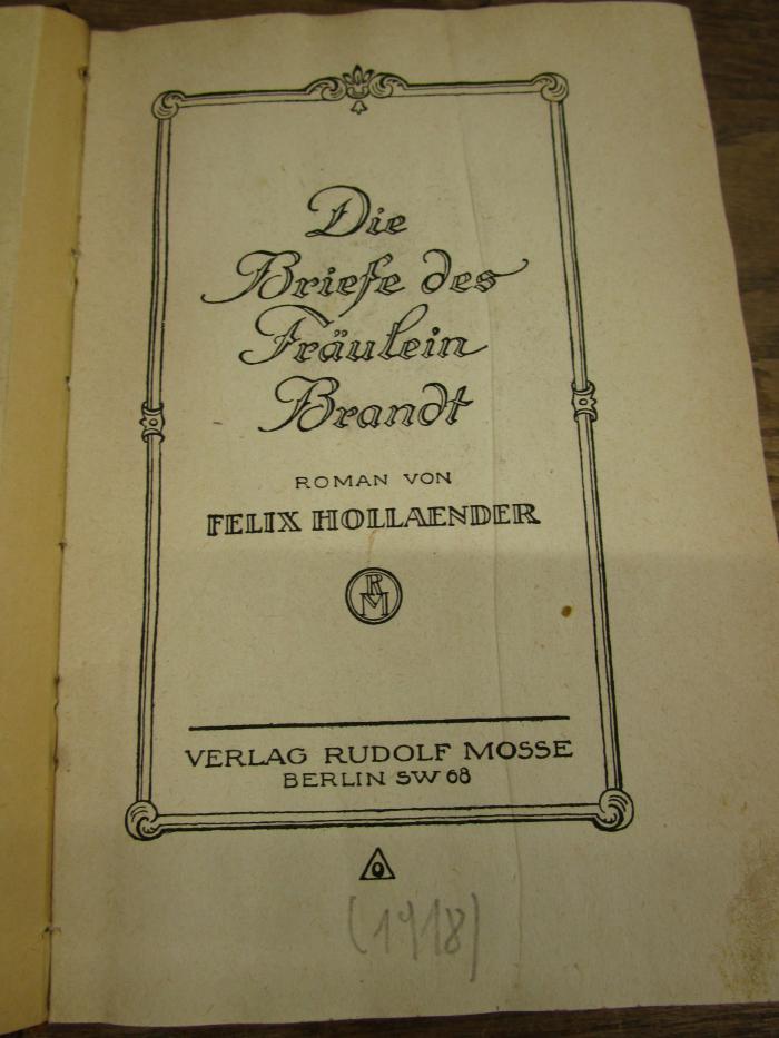 Cm 8237 1918: Die Briefe des Fräulein Brandt : Roman ([1918])