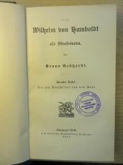 PB 0560 EA - 9 -2/2 : Wilhelm von Humboldt als Staatsmann. (1899)