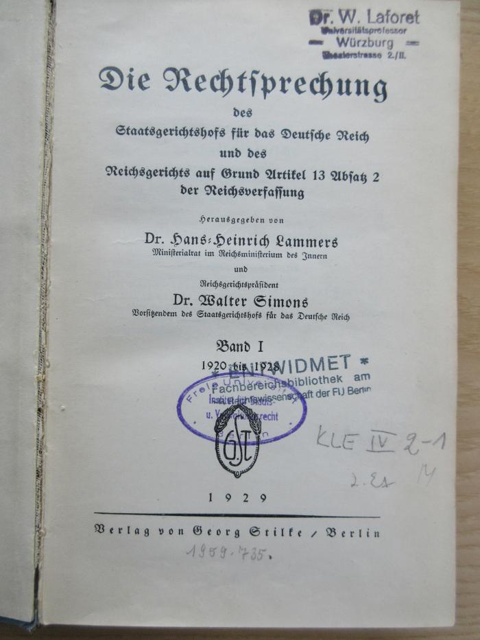 KLE IV 2 (ausgesondert) : Die Rechtsprechung des Staatsgerichtshofs für das Deutsche Reich und des Reichsgerichts auf Grund Artikel 13 Absatz 2 der Reichsverfassung (1929)