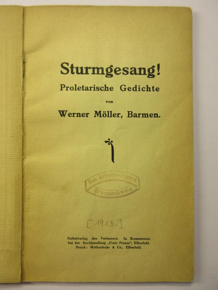 88/80/40863(3) : Sturmgesang! Proletarische Gedichte (1913)