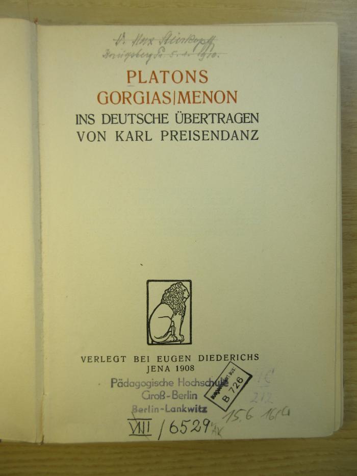 Phil 2d51 pla2 : Platons Gorgias / Menon (1908)