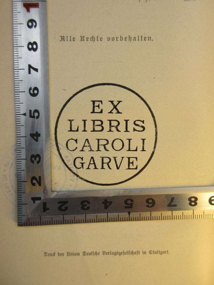 PB 0560 EA - 9 -1/2 : Wilhelm von Humboldt als Staatsmann. (1896);- (Garve, Karl), Stempel: Exlibris, Name; 'Ex
libris
Caroli
Garve'. 