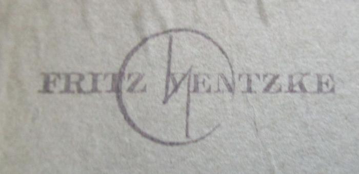 - (Ventzke, Fritz), Stempel: Name, Zeichen; 'Fritz Ventzke'.  (Prototyp)