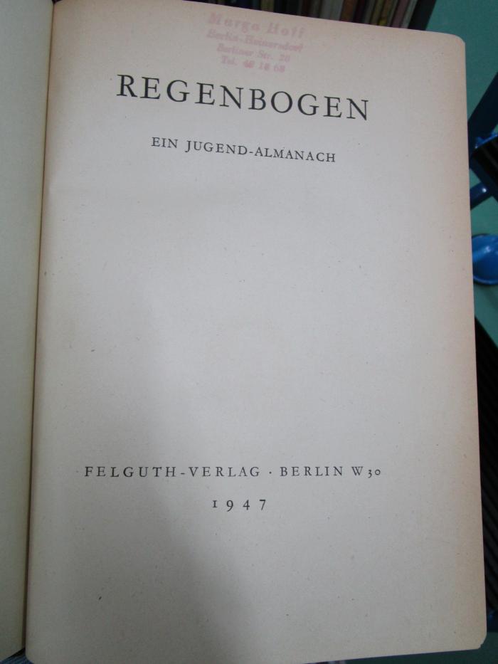 Cw 127 2.Ex.: Regenbogen : Ein Jugend-Almanach (1947)