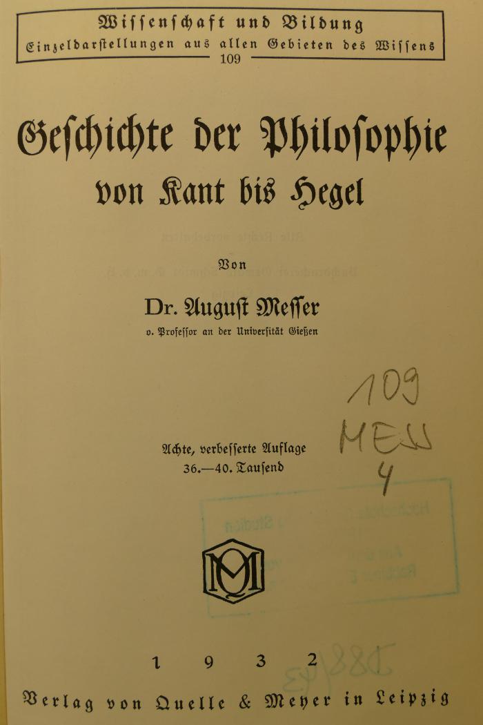 109 MESS 4 : Geschichte der Philosphie von Kant bis Hegel (1932)