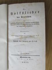 1 L 145-4 : Die Volkslieder der Deutschen : Eine vollständige Sammlung der vorzüglichen deutschen Volkslieder von der Mitte des fünfzehnten bis in die erste Hälfte des neunzehnten Jahrhunderts. (1835)