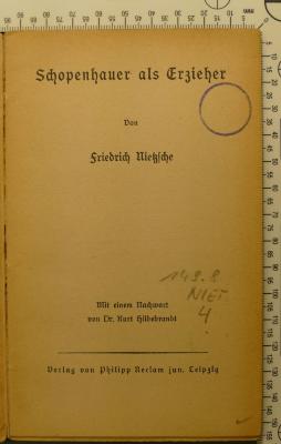 149.8 NIET 4 : Schopenhauer als Erzieher (1931)