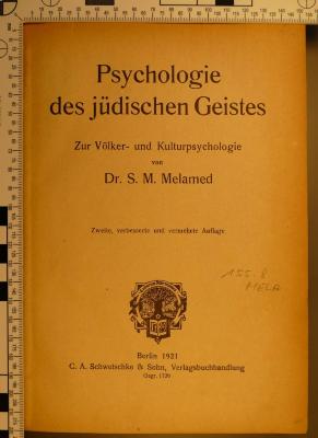 155.8 MELA;L 104 ; ;: Psychologie des jüdischen Geistes. Zur Völker- und Kulturpsychologie (1921)