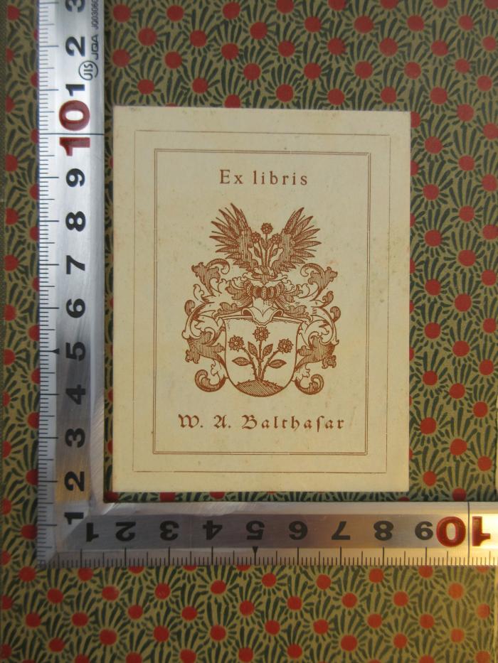 Lit 15 hom6 : Homers Odyssee.;- (Balthasar, W. A.), Etikett: Exlibris, Name; 'Ex libris
W. A. Balthasar'. 